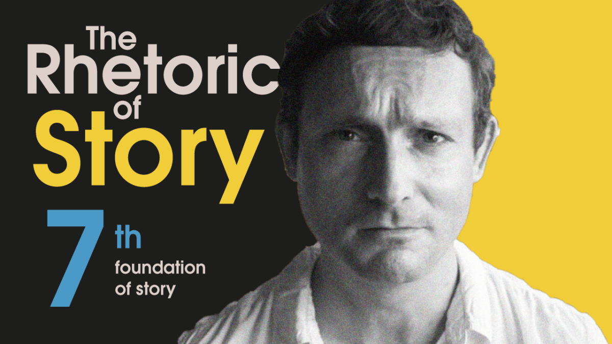 Rhetoric of Story – Part&nbsp;7