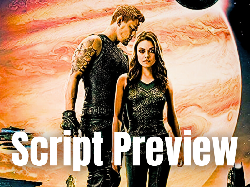 Jupiter Ascending SCRIPT&nbsp;PREVIEW